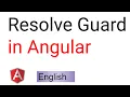 Angular guard Resolve guard in angular Resolve - Angular What is resolve Route guard