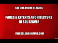 Pages Extents Architecture in Sql Server