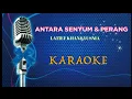 Download Lagu ANTARA SENYUM DAN PERANG KARAOKE || Latief Khan \u0026 Yusnia