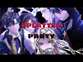 Splatter Party || The Way to Protect the Female Lead Older Brother || MMV