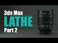 Lathe Modifier Part 2 3ds Max Tutorial