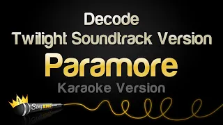 Paramore - Decode