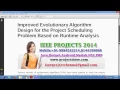 Improved Evolutionary Algorithm Design for the Project Scheduling Problem Based on Runtime Analysis
