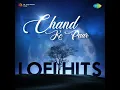 Kaun Disha Mein Leke Chala - Lofi - Mann Taneja, Jaspal Singh & Hemlata