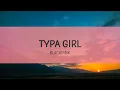 BLACKPINK - Typa Girl (Lyrics) |1hour Lyrics