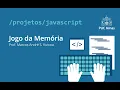 Jogo da Memoria em JavaScript