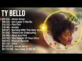 T Y B e l l o Greatest Hits ~ Top Christian Gospel Worship Songs