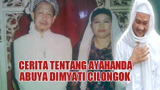 Download Abuya uci | cerita tentang ayahanda abuya dimyati cilongok MP3