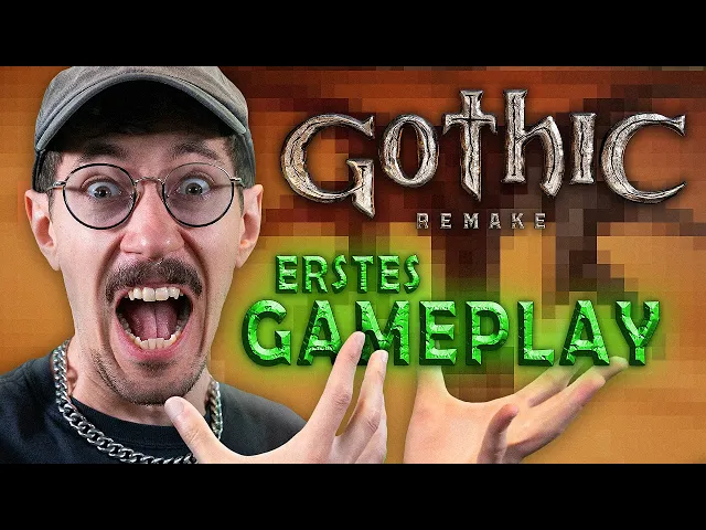 ICH DARFS ZOCKEN! | Gothic Remake
