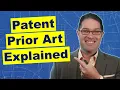 Patent Prior Art What is Prior Art for Patents