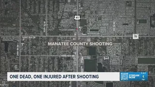 1 dead 1 injured in Manatee County shooting deputies searching for suspect