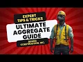 Ultimate Aggregate Guide