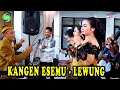 Download Lagu KANGEN ESEMU //LEWUNG // SALAM TRESNO FULL SRAGENAN KOPLO Campursari CAS