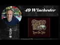 49 Winchester - Anchor - Reaction & Rant with Rollen (First Listen)