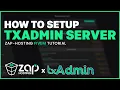 Setup a txAdmin FiveM Server in just 5 minutes WORKING 2025