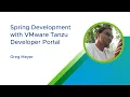 Spring Development with VMware Tanzu Developer Portal