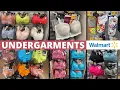 NEW WALMART UNDERGARMENTS ARE IN STOCK WALMART SHOP WITH ME WALMART INTIMATES WALMART BRAS