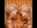 Q Twins ft Dj Tira - Hamba