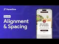 Mastering Alignment Spacing