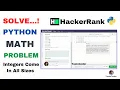 Integers Come In All Sizes Math HackerRank problem in python hindi salutation TasinCoder