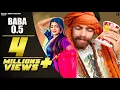 Download Lagu BABA 0.5 (Lyrical) | Masoom Sharma | Sonika Singh, Ravi Karnawal | New Haryanvi Songs Haryanavi 2021