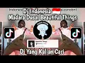Download Lagu DJ INDONESIA SOUND MADARA DUSAL -  DJ BEAUTIFUL THINGS REMIX BY DJ DESA VIRAL TIKTOK 2024 !!