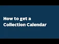 How to get a Collection Calendar