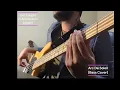 Got Caught In Amsterdam (Again) | Arc De Soleil | Bass Cover
