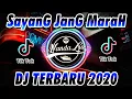 DJ 2020 FULL BASS 🎶 DJ SAYANG JANGAN MARAH MARAH x BALE BALE