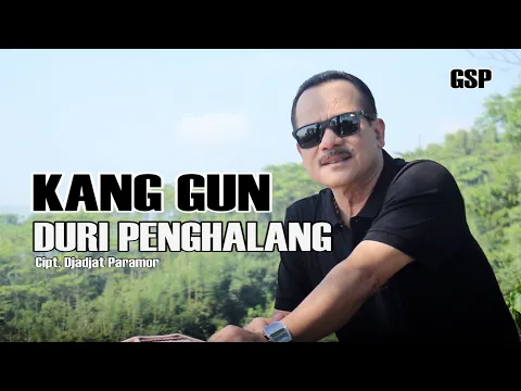 Download MP3 Tembang Kenangan KANG GUN  -  DURI PENGHALANG  cipt.Djadjat Paramor. //Official Music Video//.