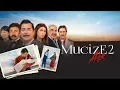 Mucize 2: Aşk (2019 - Full HD ve Çoklu Dillerde Altyazı Seçeneğiyle)