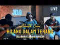 Download Lagu Hilang Dalam Terang Cover – Versi Akustik Menyentuh Hati // by Jeloband FT Aland Horizon