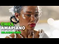 Lagu Amapiano Mix 2025 – Chill Instrumental Mix  Deep Feeling Background