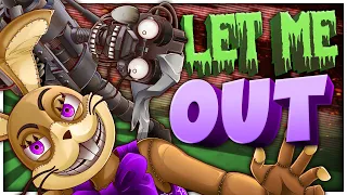 LET ME OUT FNAF SONG COLLAB