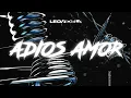 ADIOS AMOR ✘ La Delio Valdez y Ke Personajes (Remix 2023) Leo Videla Dj