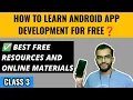 Class 3 - How to Learn Android App Development for Free Best FREE Online Resources to get started