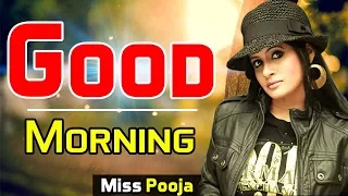 good morning miss pooja song miss pooja song 2017 punjabi song gurvinder brar u0026 miss pooja