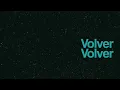 Volver Volver Lyrics