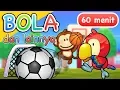 Lagu Lagu Anak Anak | Bola dan Lainnya | 60 Menit