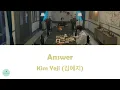 Download Lagu Kim Yeji (김예지) - Answer (The Golden Spoon OST || 금수저)