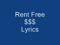 Rent-Free Lyrics