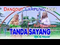Download Lagu Tanda Sayang - Ria Agustiana dan Yuliana, Cipt. L.Komar , Lagu Lampung teranyar.