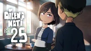 Dilema Hati 25 - Tapiiii When Yaa - Series Bocah Animasi