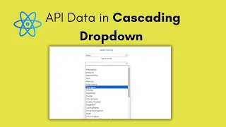 Rendering API Data in Select Cascading Dropdowns React Axios Bootstrap