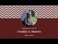 Franklin D Masters Funeral Service