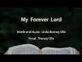 Download Lagu OLIN My Forever Lord