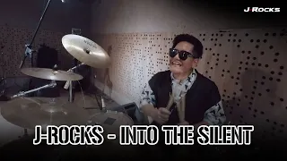 Download J-ROCKS - INTO THE SILENT MP3