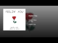 Feelin' You