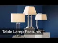Key Table Lamp Features to Look For - Lamps Plus Tips