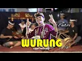 Download Lagu WURUNG - FAHRI ( Live Cover Musik GANDRUNG )